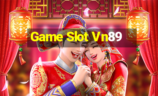 Game Slot Vn89