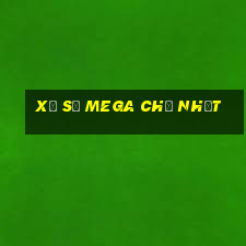 xổ số mega chủ nhật