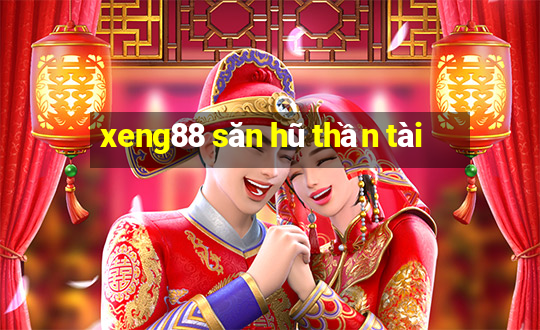 xeng88 săn hũ thần tài