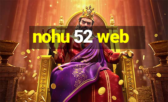 nohu 52 web