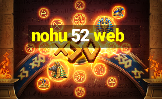 nohu 52 web