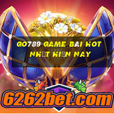 Go789 Game Bài Hot Nhất Hiện Nay