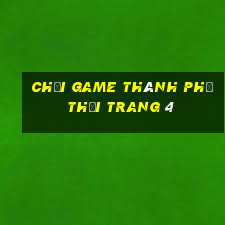 chơi game thành phố thời trang 4