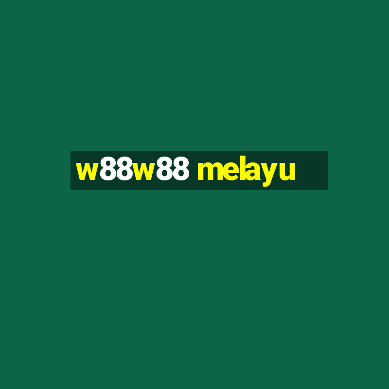 w88w88 melayu