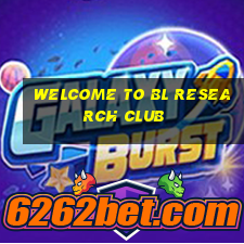 welcome to bl research club