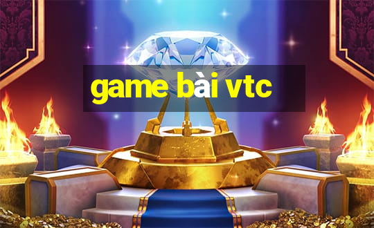 game bai vtc