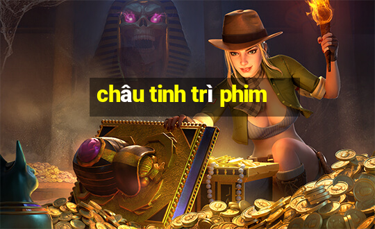 châu tinh trì phim