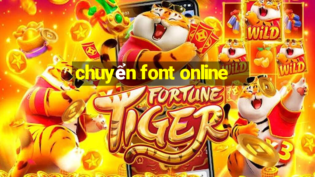 chuyển font online