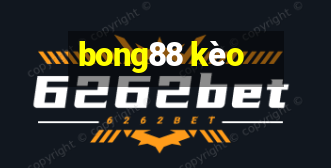 bong88 kèo