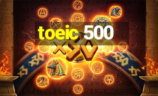 toeic 500