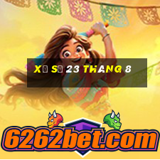 xổ số 23 tháng 8