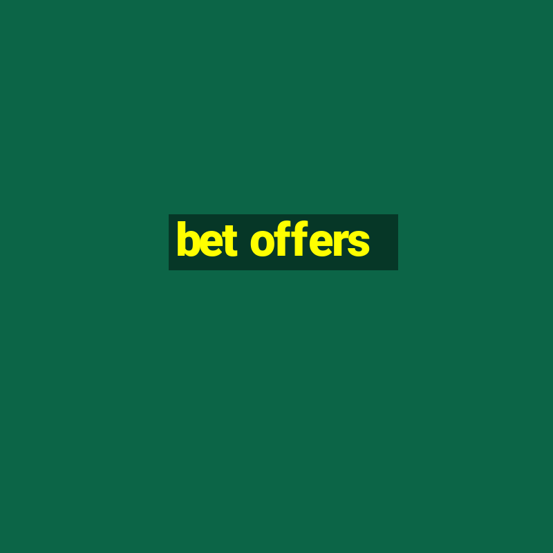 bet offers