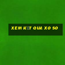 xem kết qua xo so