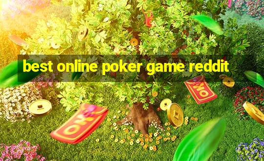 best online poker game reddit