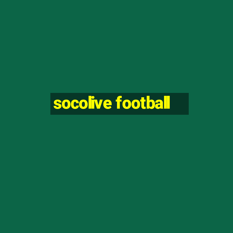 socolive football