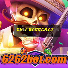 chơi baccarat