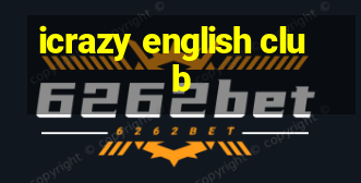 icrazy english club