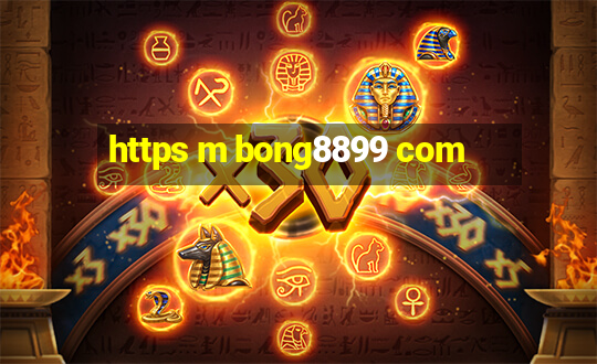 https m bong8899 com