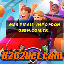 M88 Email: info@dongsen.com.tr