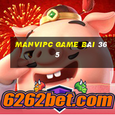 Manvipc Game Bài 365