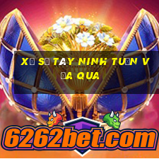 xổ số tây ninh tuần vừa qua