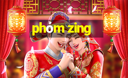 phỏm zing