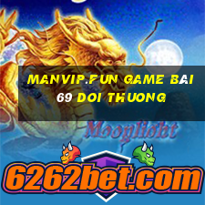 Manvip.Fun Game Bài 69 Doi Thuong