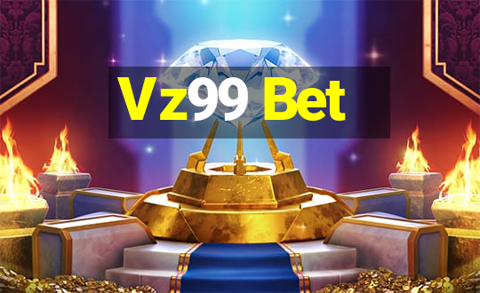 Vz99 Bet