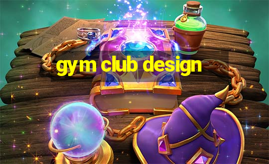 gym club design