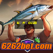 hũ nổ club