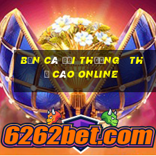 bắn cá đổi thưởng   thẻ cào online