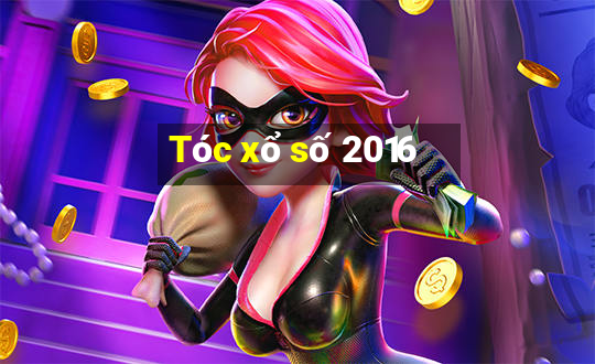 Tóc xổ số 2016