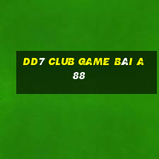 Dd7 Club Game Bài A88