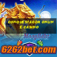 conquestador online casino