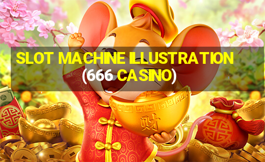 SLOT MACHINE ILLUSTRATION(666 CASINO)