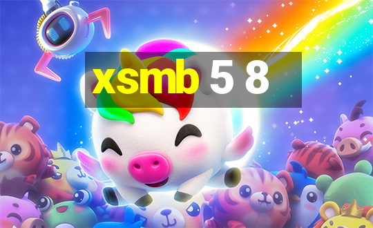 xsmb 5 8