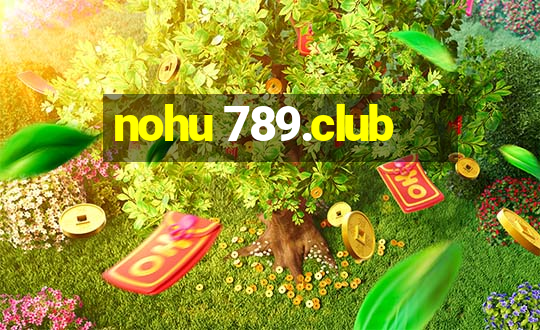 nohu 789.club