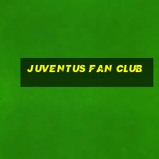 juventus fan club