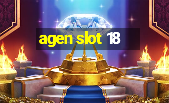 agen slot 18