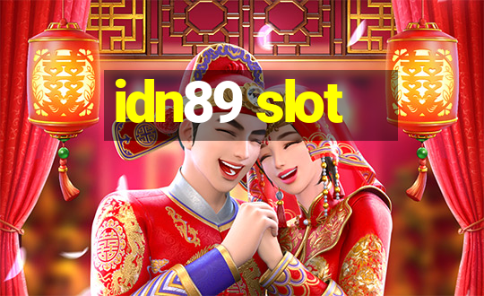 idn89 slot