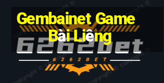 Gembainet Game Bài Liêng