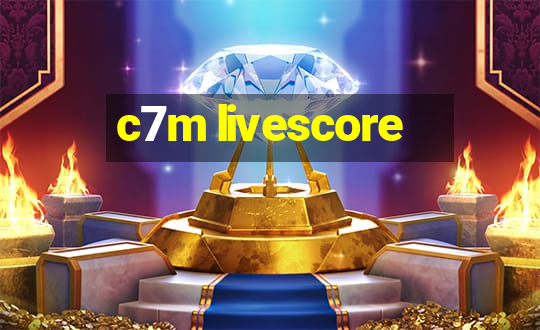 c7m livescore