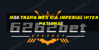 M88 Trang web của Imperial International