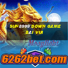 Sun8999 Down Game Bài Vui