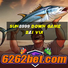 Sun8999 Down Game Bài Vui