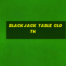 blackjack table cloth