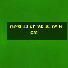 tổng đại lý vé số tp hcm