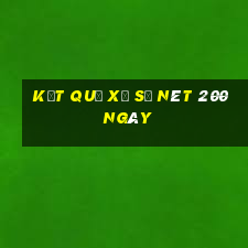 kết quả xổ số nét 200 ngày