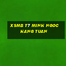 xsmb t7 minh ngoc hang tuan