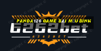 Panda126 Game Bài Mậu Binh